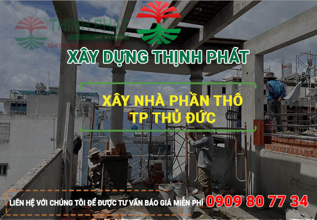 Xây nhà phần thô TP Thủ Đức 